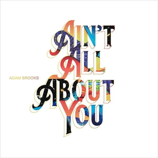 Cover art for Ain't All About You
